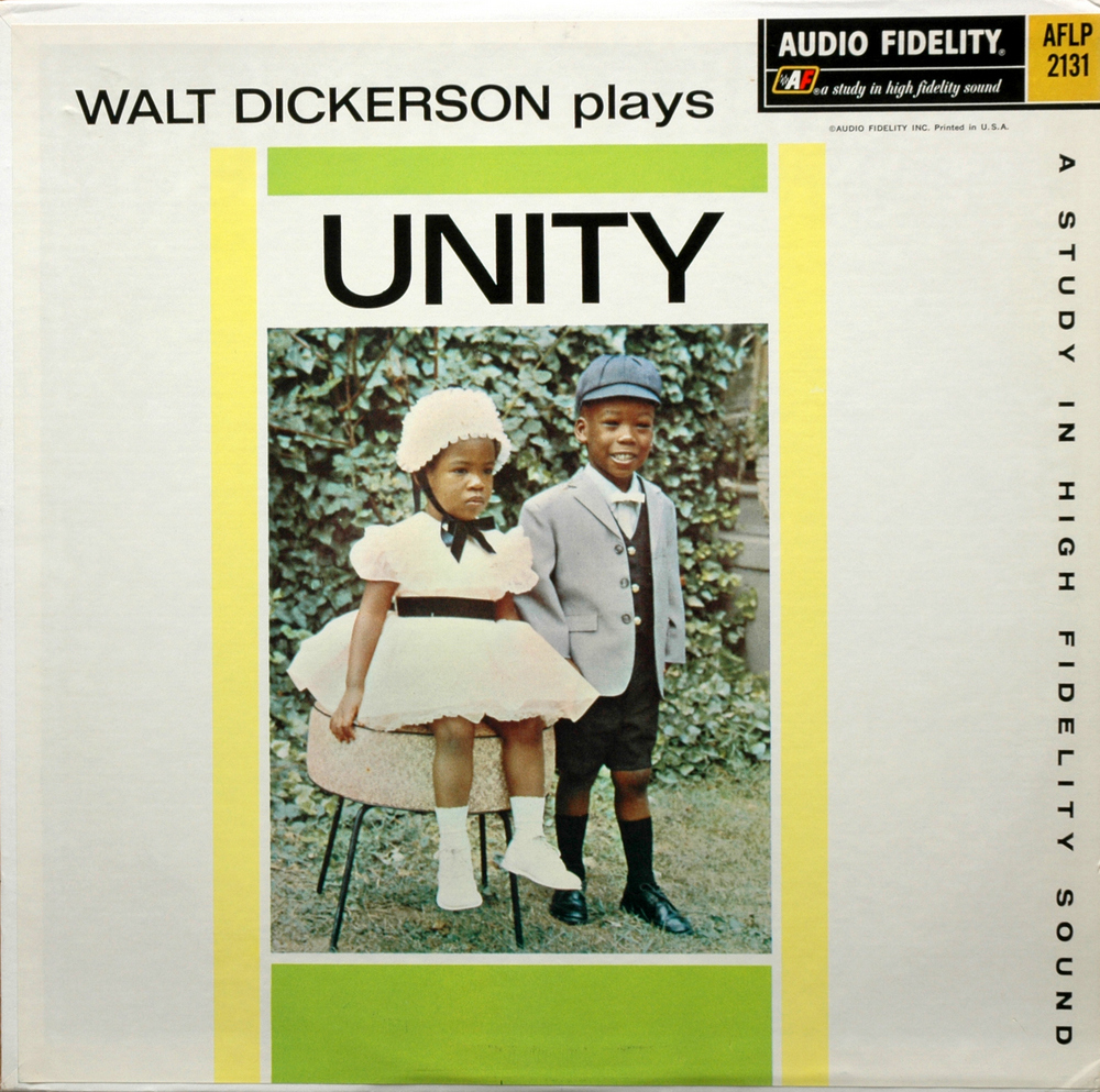 Walt Dickerson Plays Unity